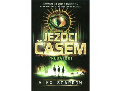 Scarrow A.-Jezdci časem - Predátoři