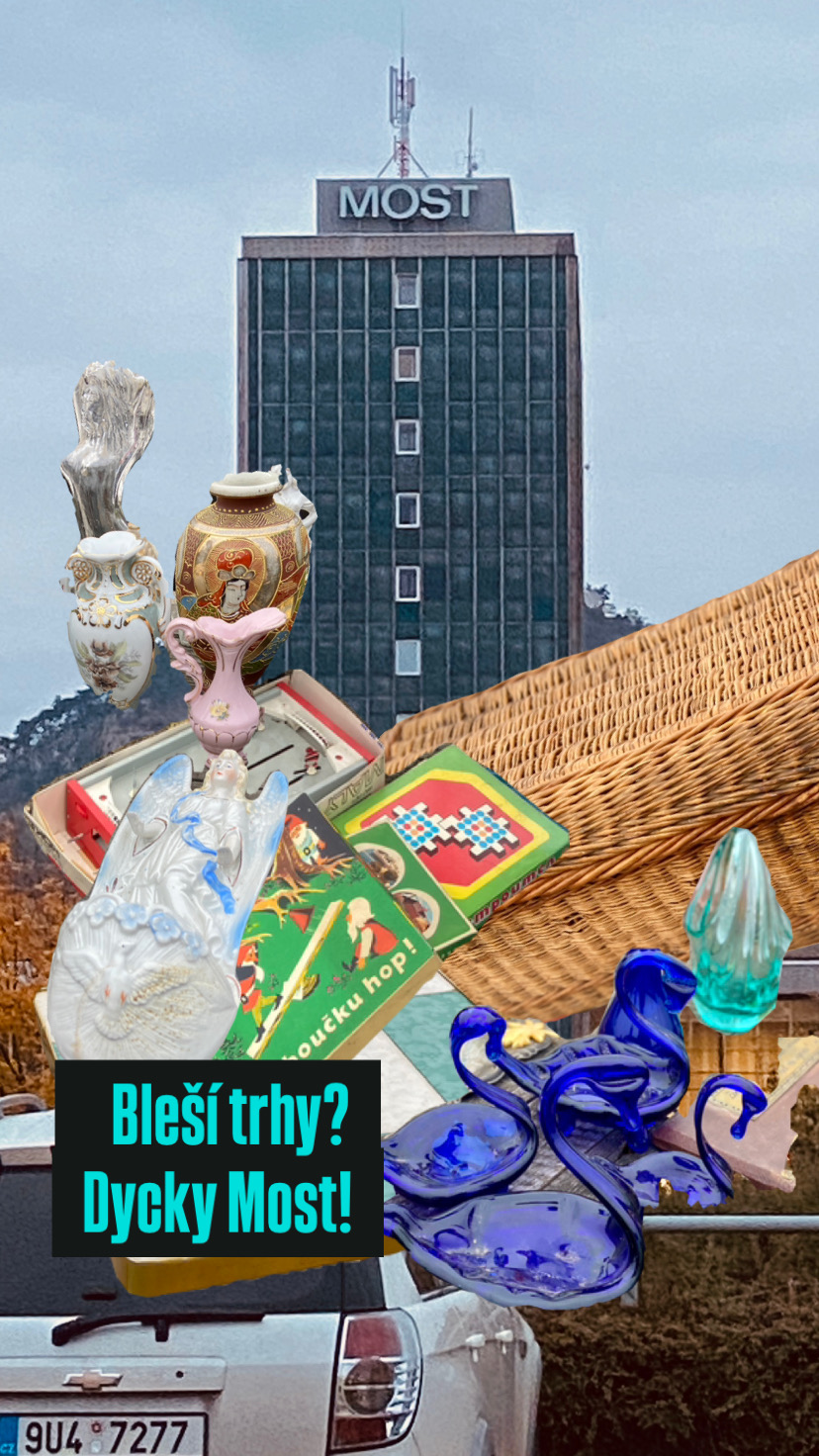 Bleší trhy? Dycky Most!