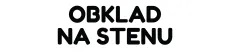                                     Obklad na stenu
                            