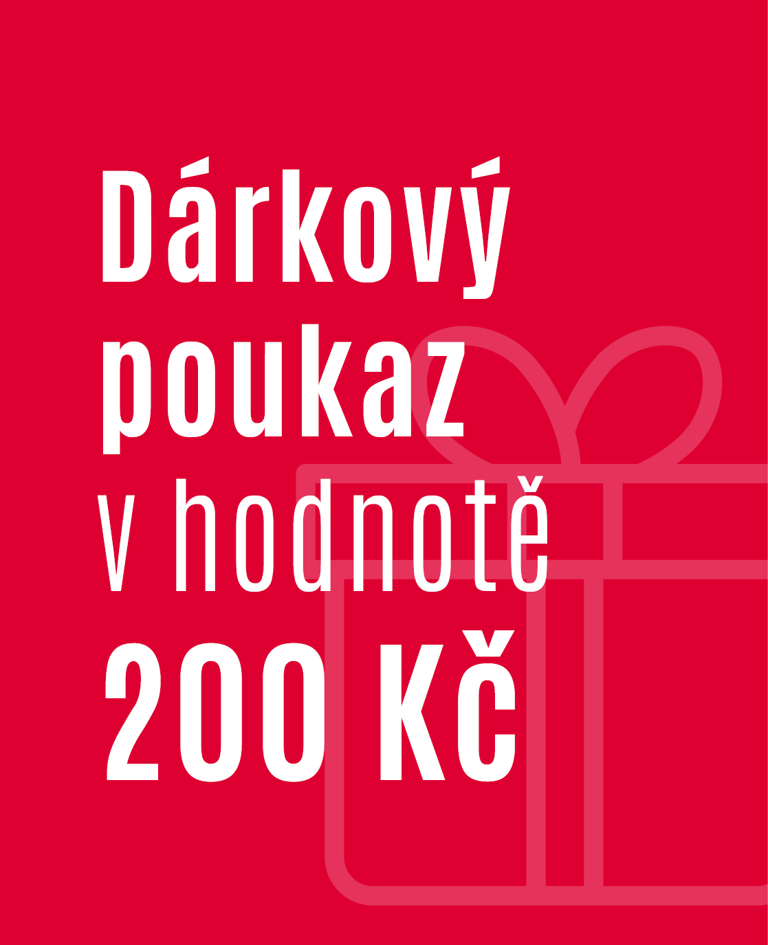 Dárkový poukaz 200 Kč