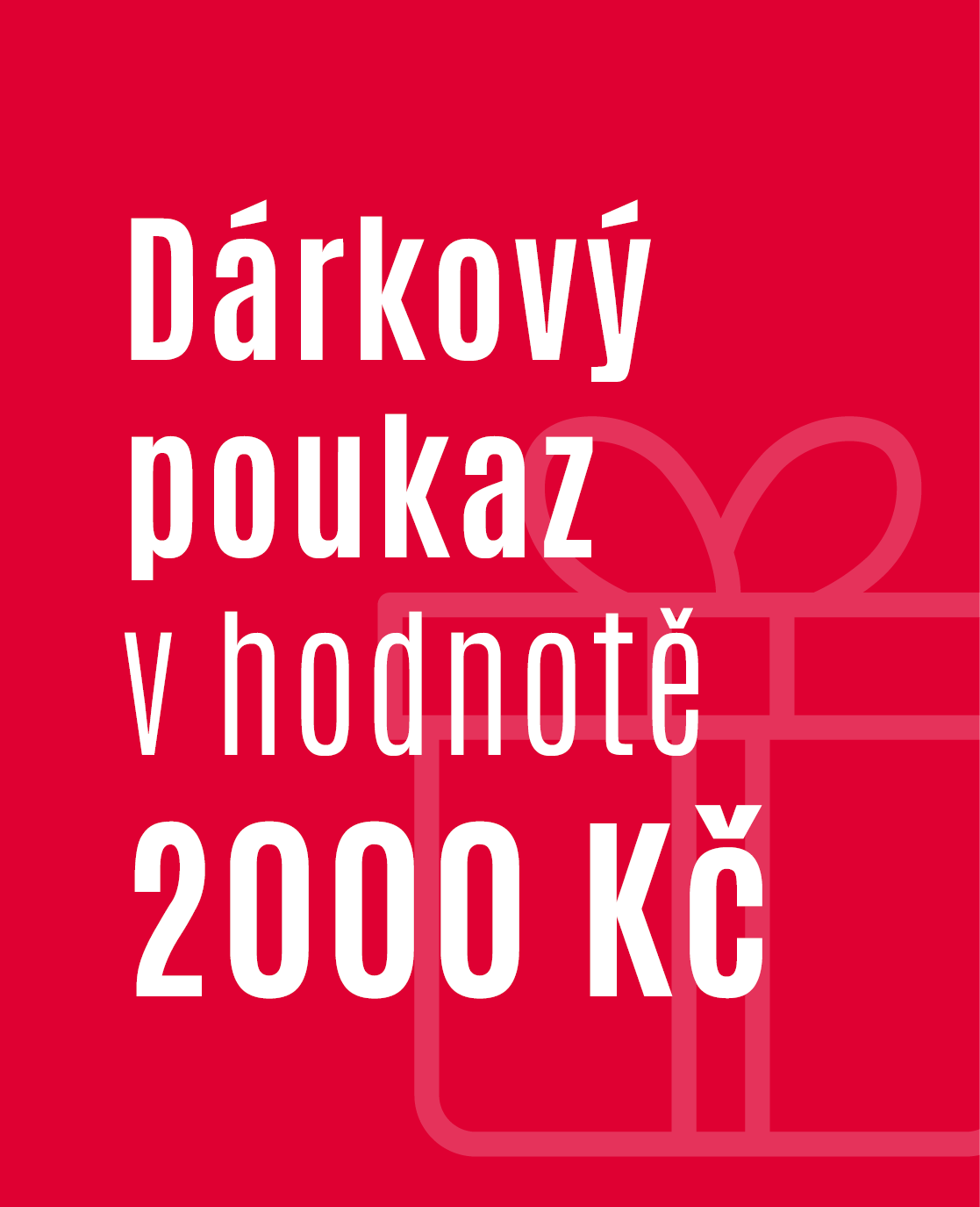 Dárkový poukaz 2 000 Kč