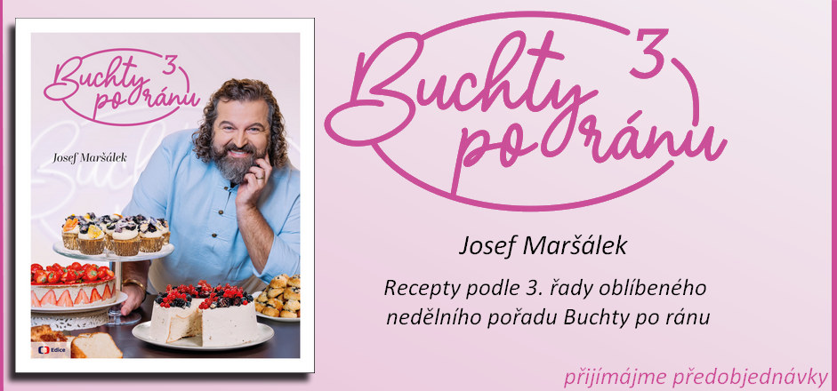 Buchty po ránu 3 - knižní pokračování oblíbeného pořadu