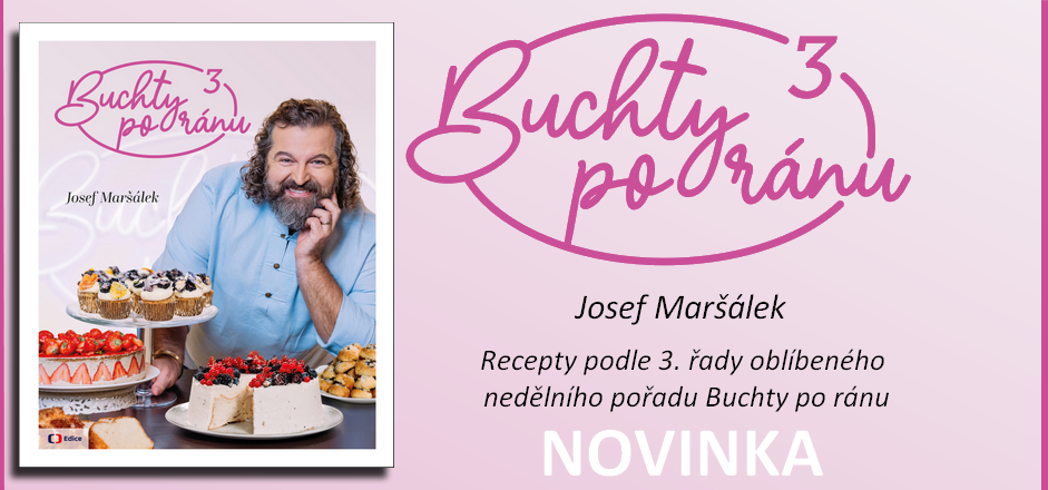 Buchty po ránu 3 - knižní pokračování oblíbeného pořadu