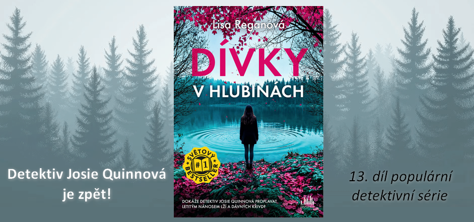 Dívky v hlubinách je 13. díl populární detektivní série s inspektorkou Josii Quinnovou od americké autorky Lisy Reganové.