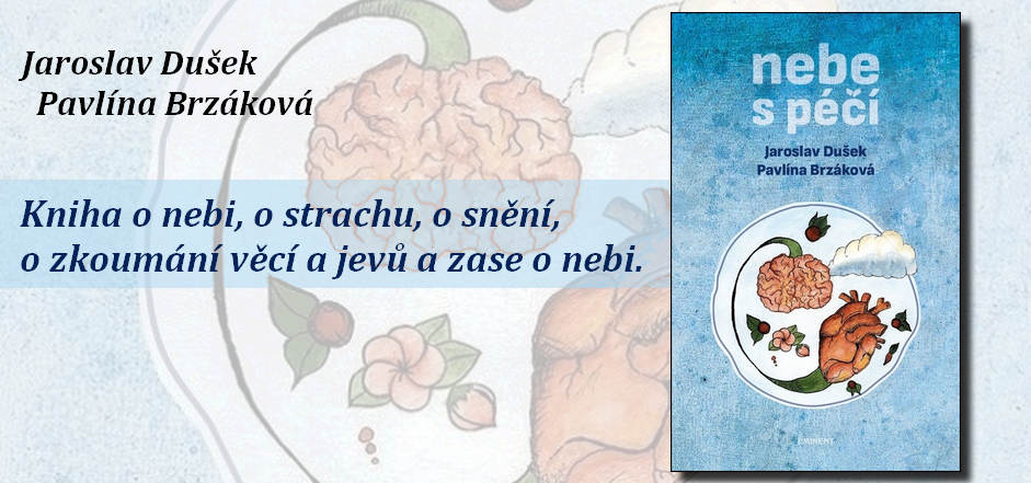 Jaroslav Dušek novinka Nebe s péčí