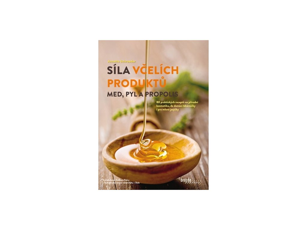 Síla včelích produktů