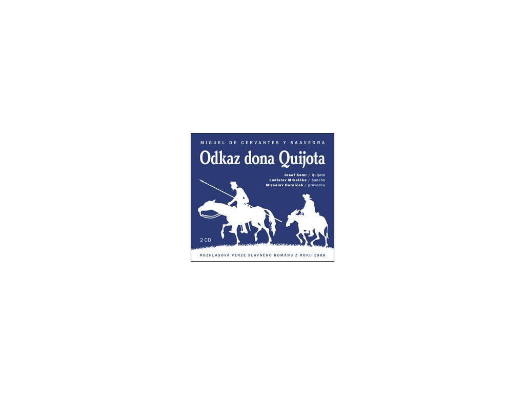 Odkaz dona Quijota   (Audiokniha)