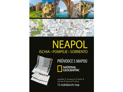 Neapol, Ischia, Pompeje, Sorrento
