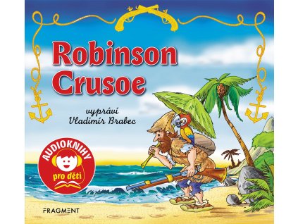 Robinson Crusoe (audiokniha pro děti)