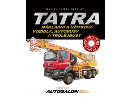 Tatra - nákladní a užitková vozidla, autobusy a trolejbusy