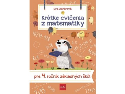 Krátke cvičenia z matematiky pre 4. ročník ZŠ