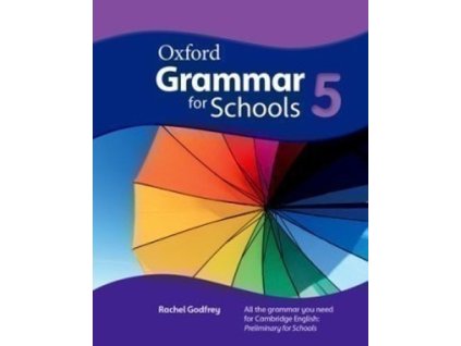 Oxford Grammar for Schools 5 Student´s Book with DVD-ROM