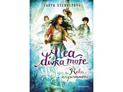 Alea - dívka moře: Řeka zapomnění