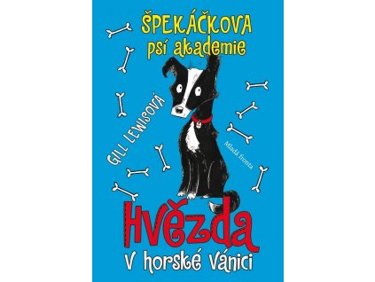 Špekáčkova psí akademie 2: Hvězda v horské vánici