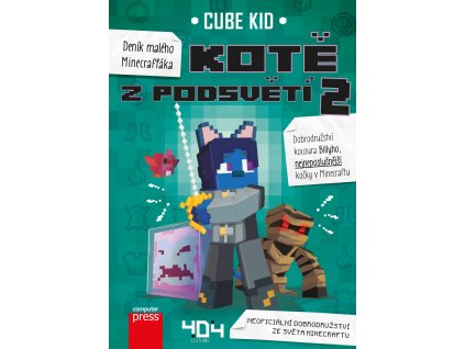 Deník malého Minecrafťáka: Kotě z Podsvětí 2