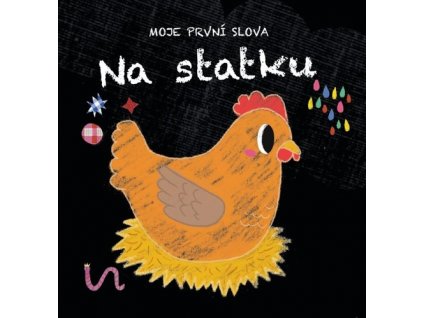 Moje první slova Na statku