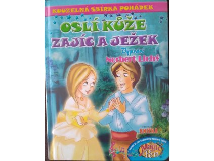 Kouzelná sbírka pohádek Oslí kůže, Zajíc a ježek