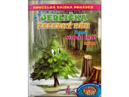 Kouzelná sbírka pohádek Jedlička, Železný pán