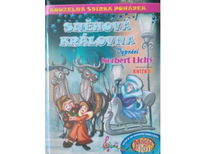 Kouzelná sbírka pohádek Sněhová královna