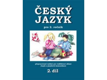 Český jazyk pro 2.r.ZŠ 2.díl