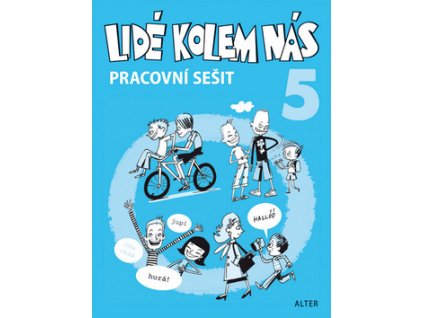 Lidé kolem nás 5 pracovní sešit