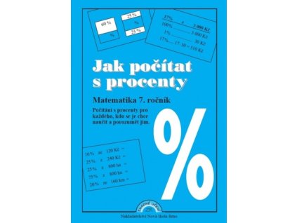 Jak počítat s procenty Matematika 7. ročník