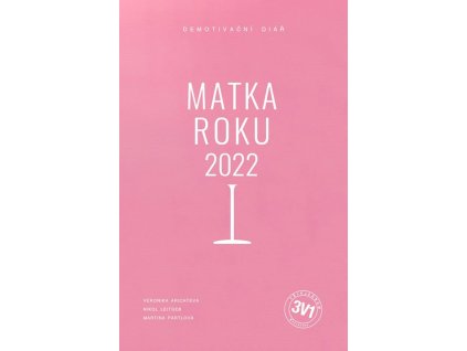3 v 1: Matka roku 2022