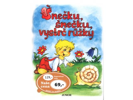 Šnečku, šnečku, vystrč růžky