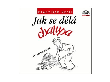 Jak se dělá chalupa   (Audiokniha)
