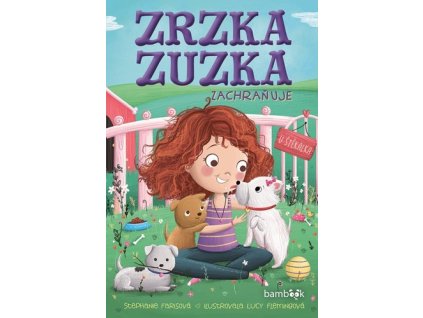 Zrzka Zuzka zachraňuje