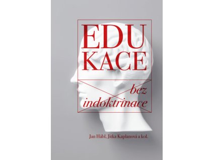 Edukace bez indoktrinace