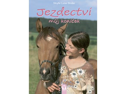 Jezdectví můj koníček