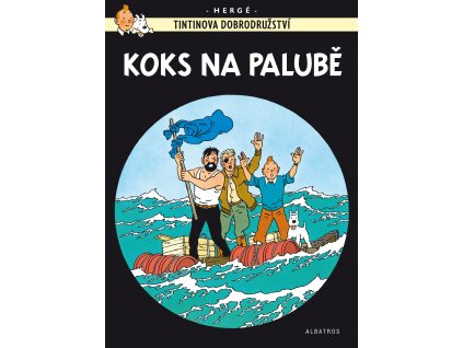 Tintin (19) - Koks na palubě