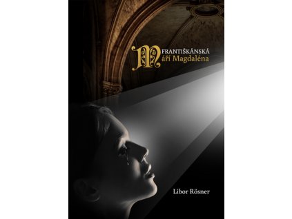 Františkánská Máří Magdaléna