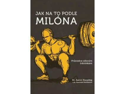 Jak na to podle Milóna