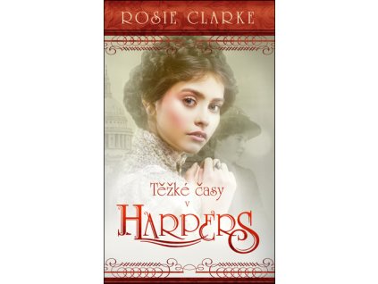 Těžké časy v Harpers