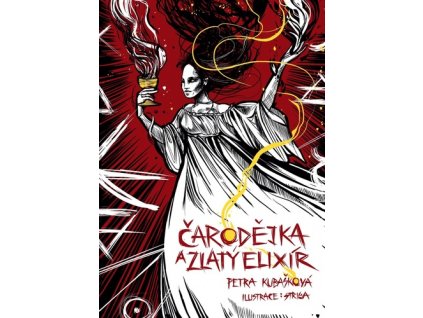 Čarodějka a zlatý elixír