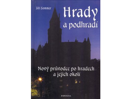 Hrady a podhradí