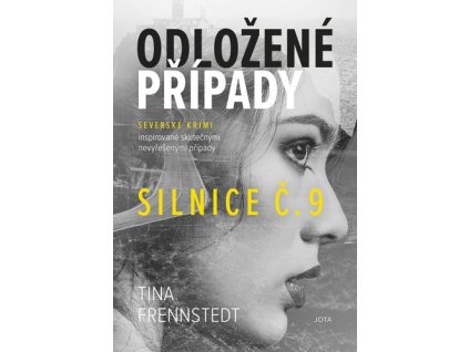 Odložené případy Silnice č. 9