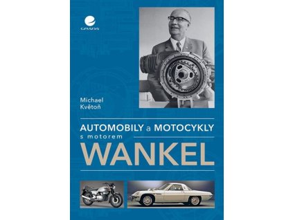 Automobily a motocykly s motorem Wankel