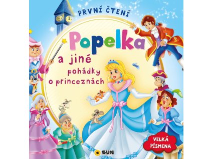 Popelka a jiné pohádky o princeznách