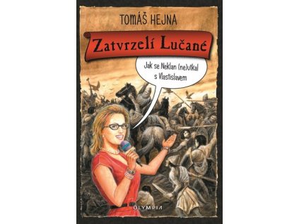 Zatvrzelí Lučané