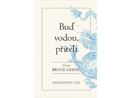 Buď vodou příteli