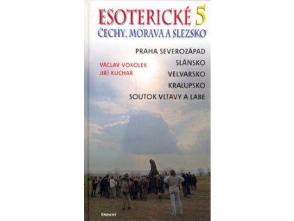 Esoterické Čechy, Morava a Slezsko 5