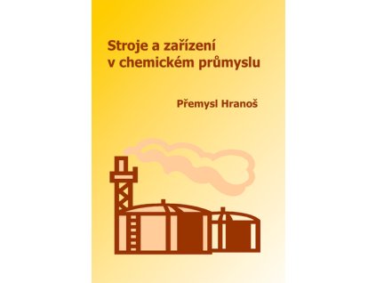 Stroje a zařízení v chemickém průmyslu