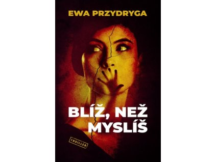 Blíž, než myslíš