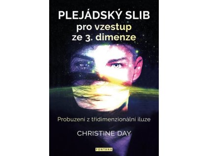 Plejádský slib pro vzestup ze 3.dimenze