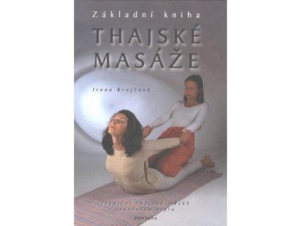 Thajské masáže Základní kniha