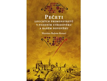 Pečeti louckých premonstrátů v pozdním středověku a raném novověku