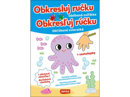 Obkresluj ručku/Obkresľuj rúčku Oblíbená zvířátka/Obľúbené zvieratká